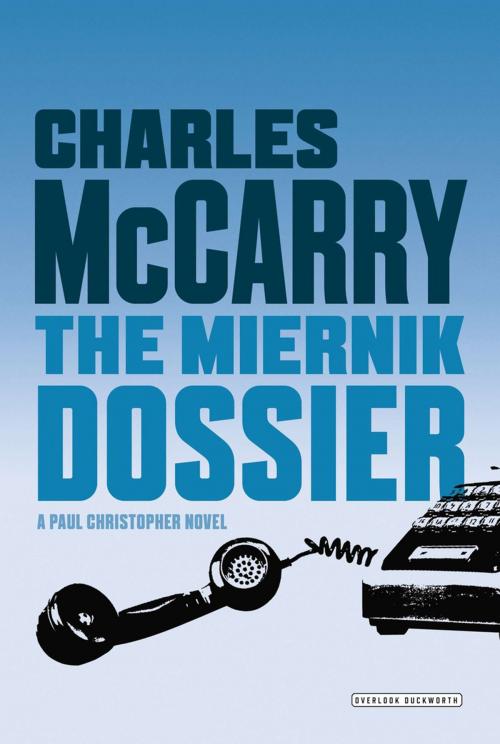 Cover of the book Miernik Dossier by Charles McCarry, ABRAMS