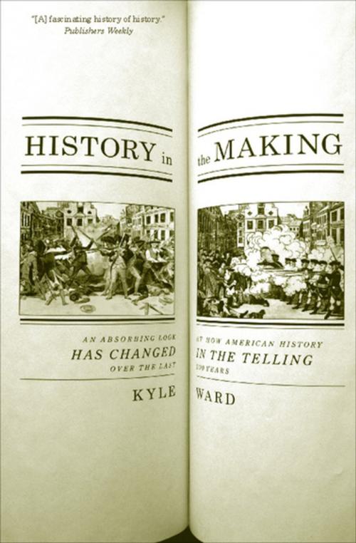 Cover of the book History in the Making by Kyle Ward, The New Press