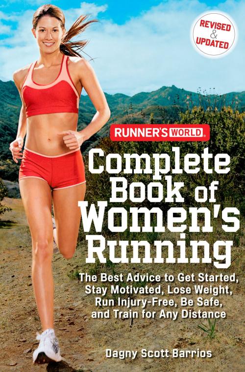 Cover of the book Runner's World Complete Book of Women's Running by Dagny Scott Barrios, Potter/Ten Speed/Harmony/Rodale