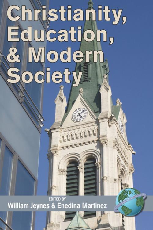 Cover of the book Christianity, Education and Modern Society by , Information Age Publishing