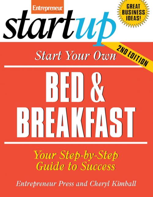 Cover of the book Start Your Own Bed and Breakfast by Entrepreneur Press, Entrepreneur Press