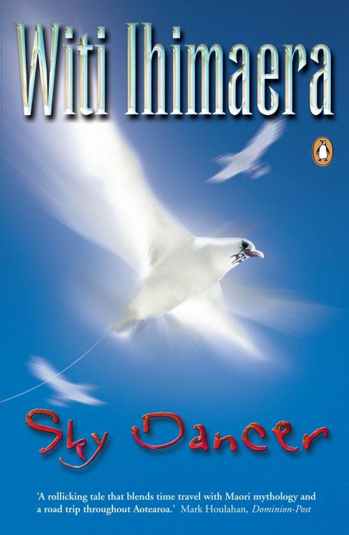Cover of the book Sky Dancer by Witi Ihimaera, Penguin Books Ltd
