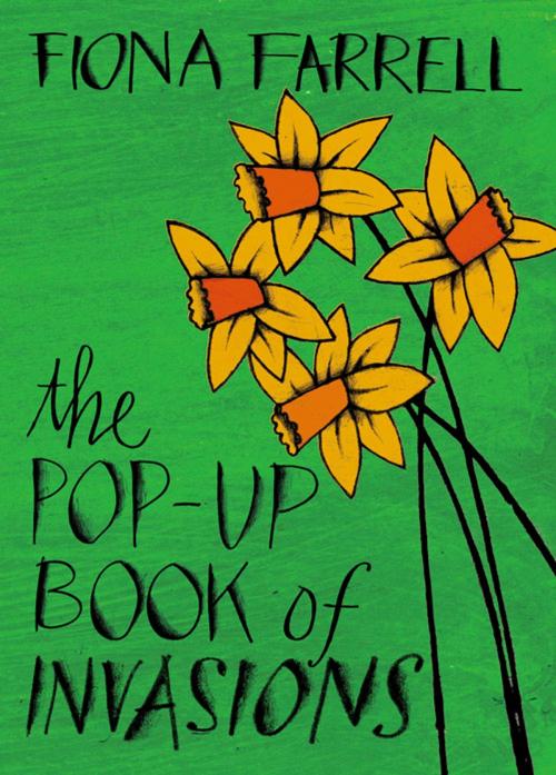 Cover of the book The Pop-up Book of Invasions by Fiona Farrell, Auckland University Press