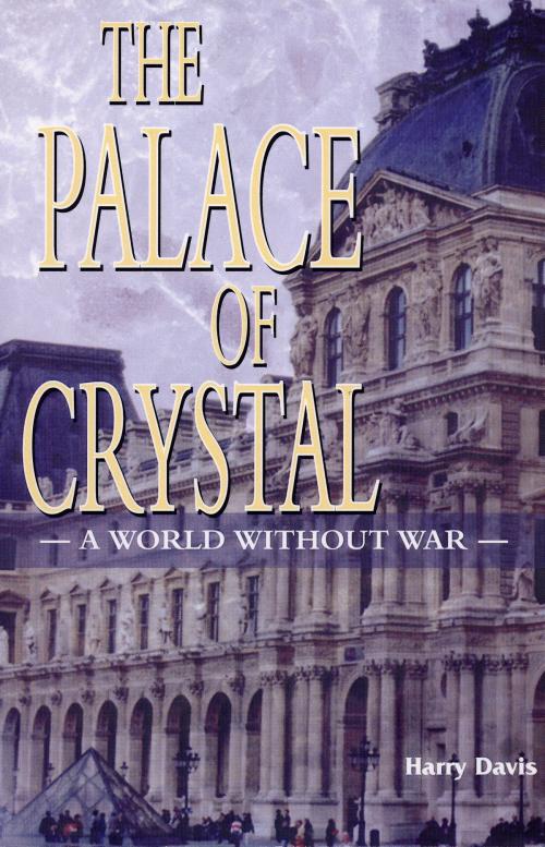 Cover of the book The Palace of Crystal by Harry Davis, Arena Books