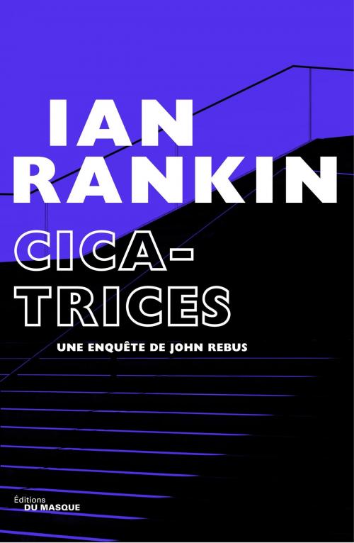 Cover of the book Cicatrices by Ian Rankin, Le Masque