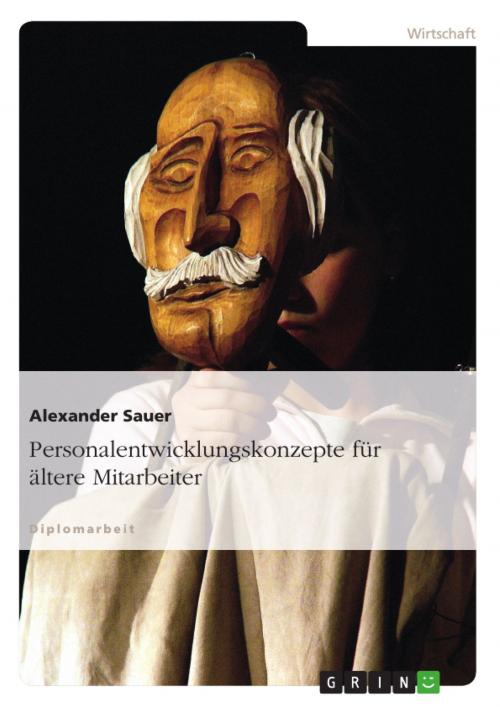 Cover of the book Personalentwicklungskonzepte für ältere Mitarbeiter by Alexander Sauer, GRIN Verlag