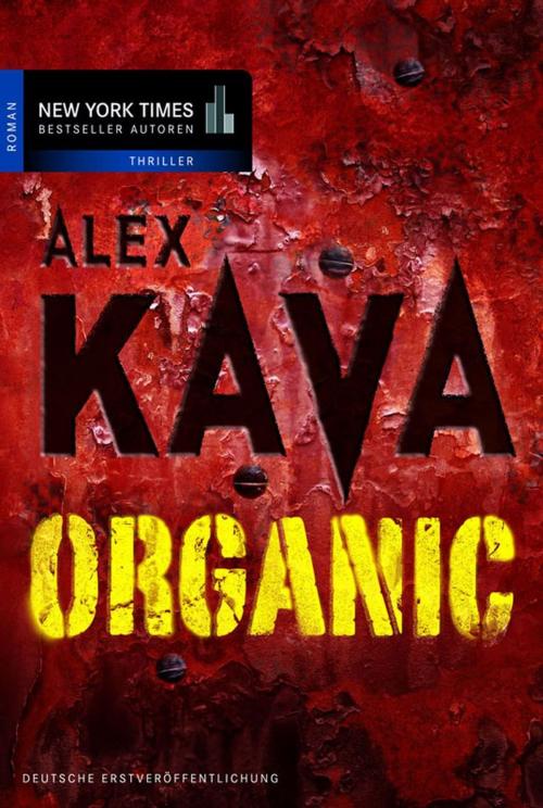Cover of the book Organic by Alex Kava, MIRA Taschenbuch