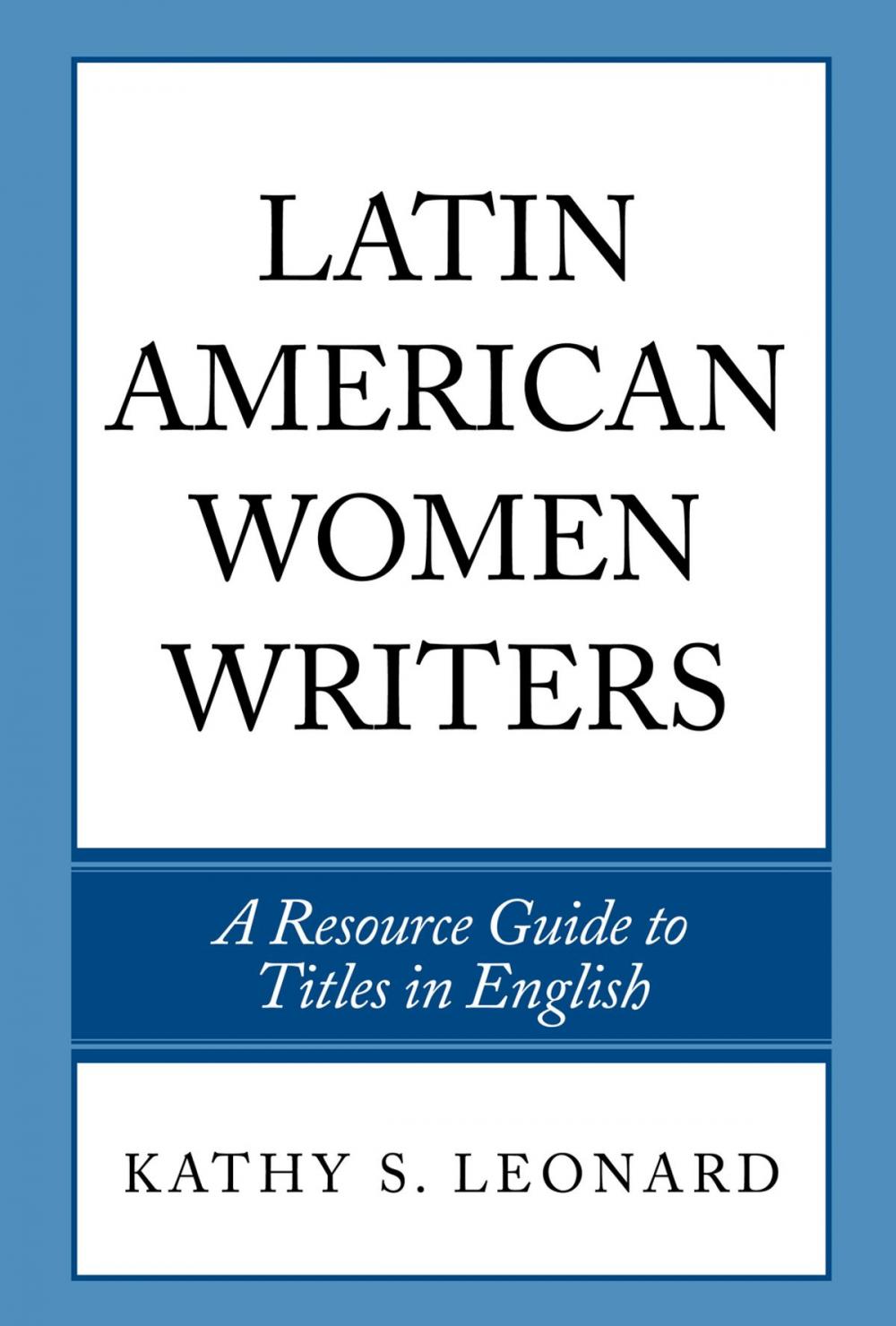 Big bigCover of Latin American Women Writers