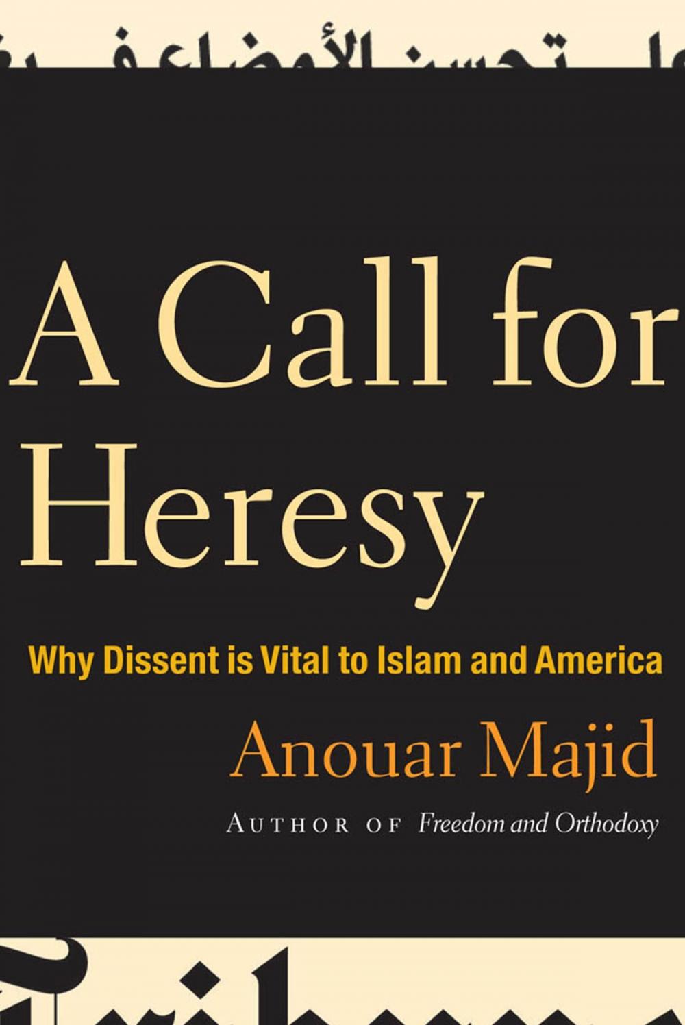 Big bigCover of A Call for Heresy