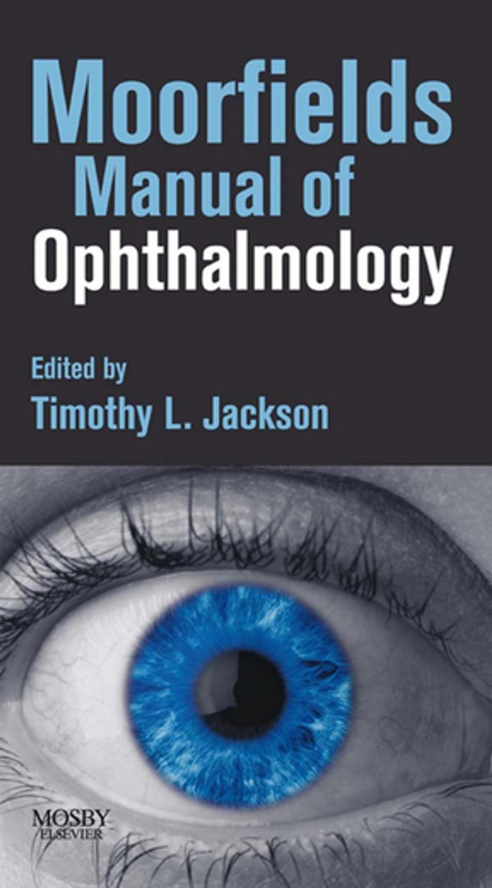 Big bigCover of E-Book - Moorfields Manual of Ophthalmology