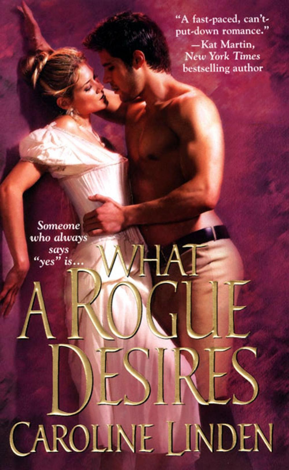Big bigCover of What A Rogue Desires
