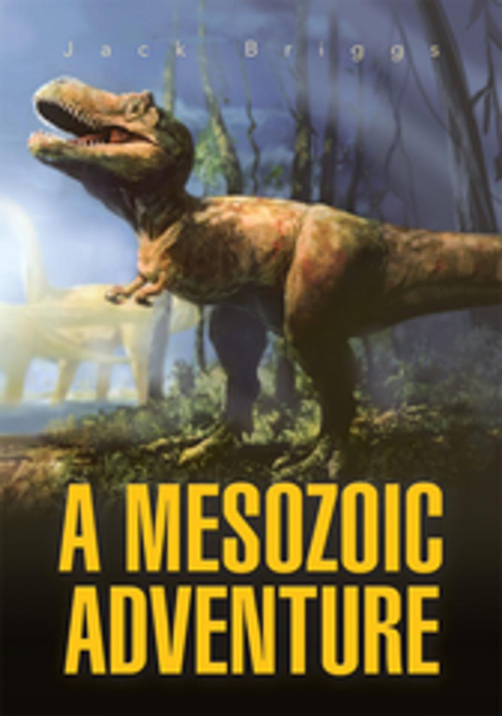 Big bigCover of A Mesozoic Adventure