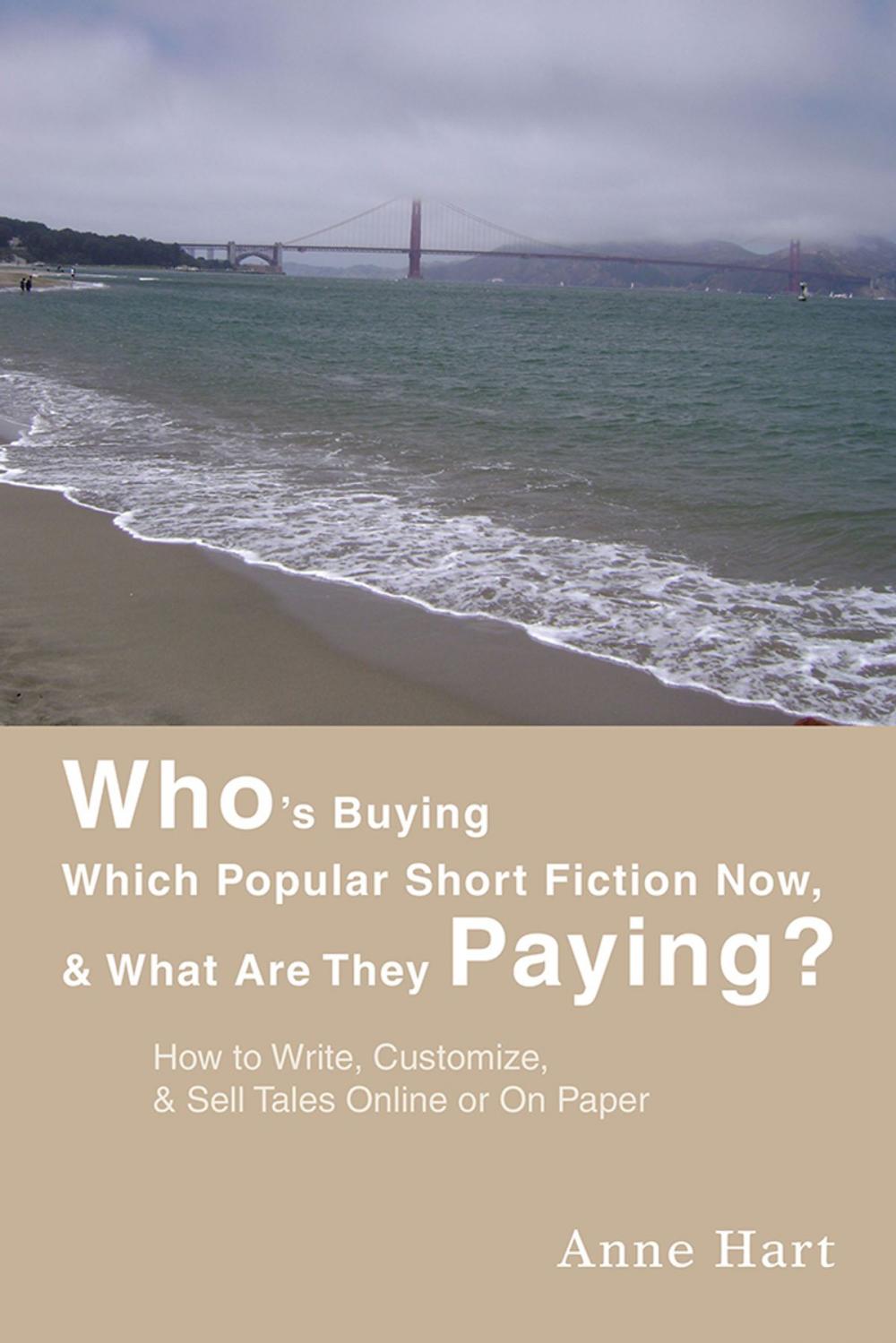 Big bigCover of Who's Buying Which Popular Short Fiction Now, & What Are They Paying?