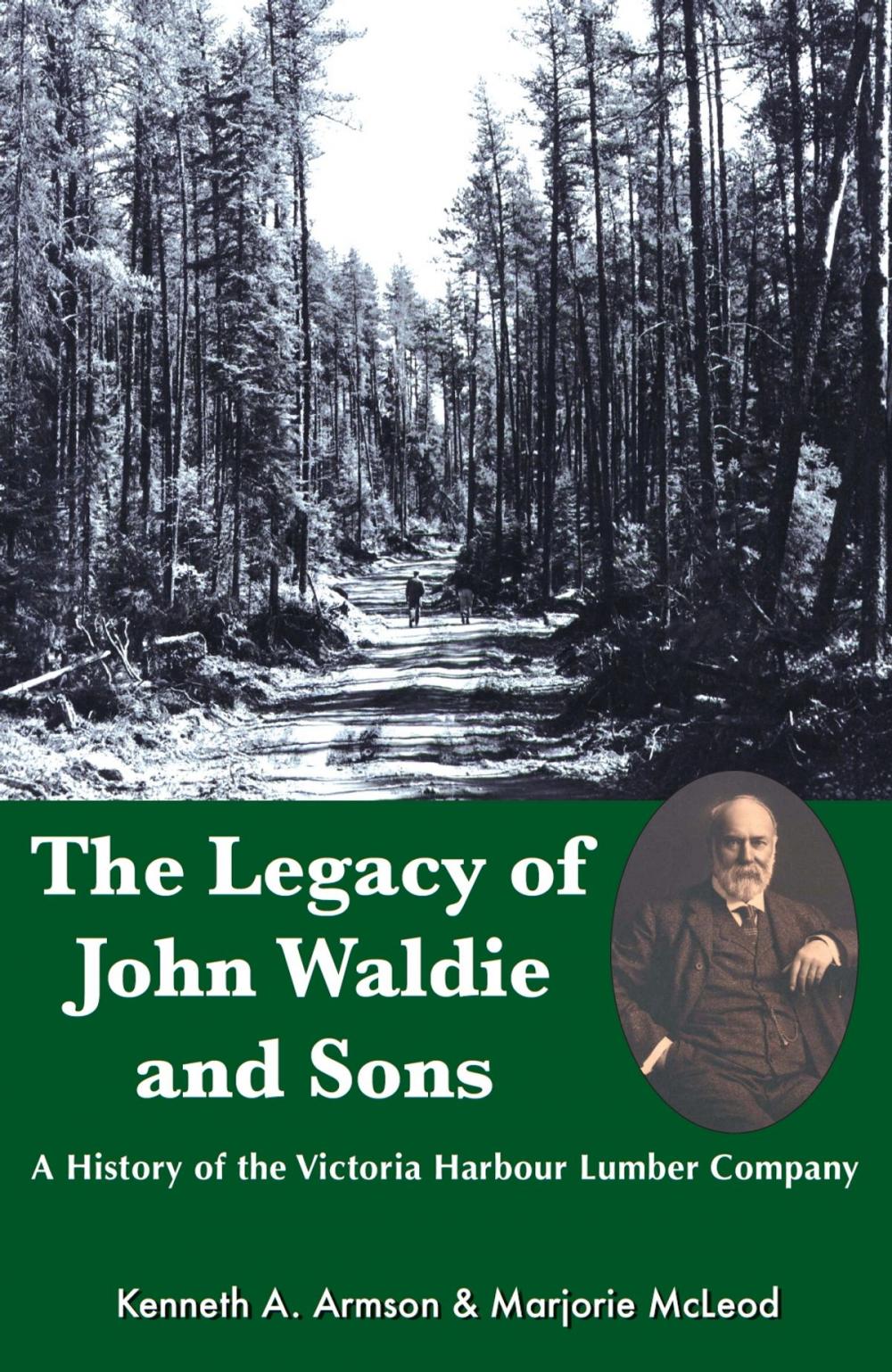 Big bigCover of The Legacy of John Waldie and Sons