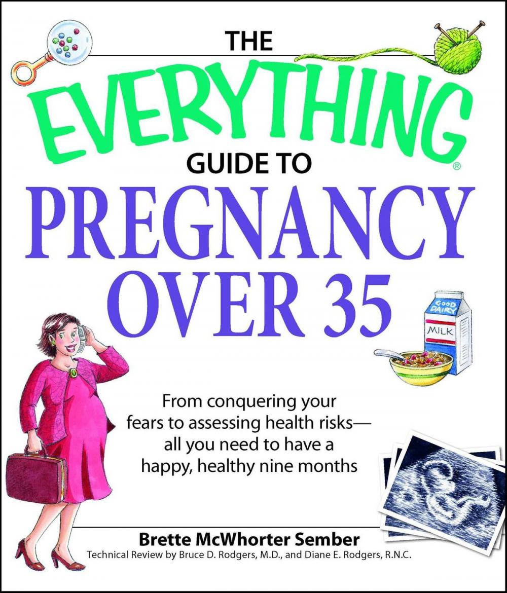 Big bigCover of The Everything Guide to Pregnancy over 35