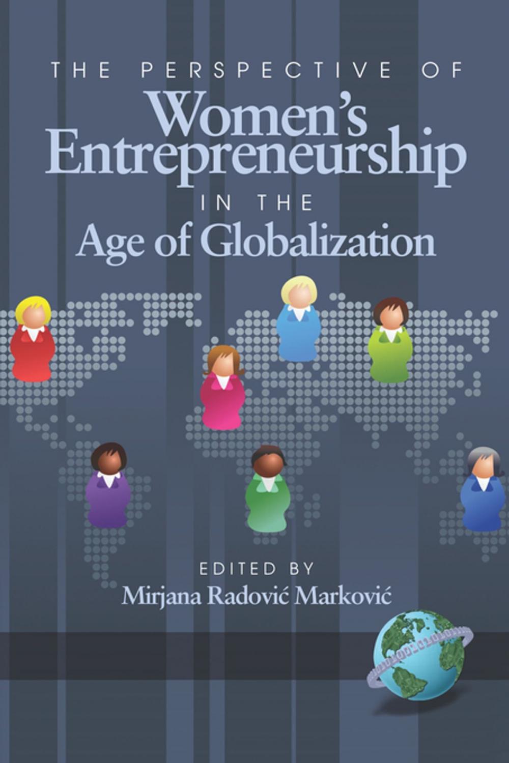 Big bigCover of The Perspective of Women's Entrepreneurship in the Age of Globalization