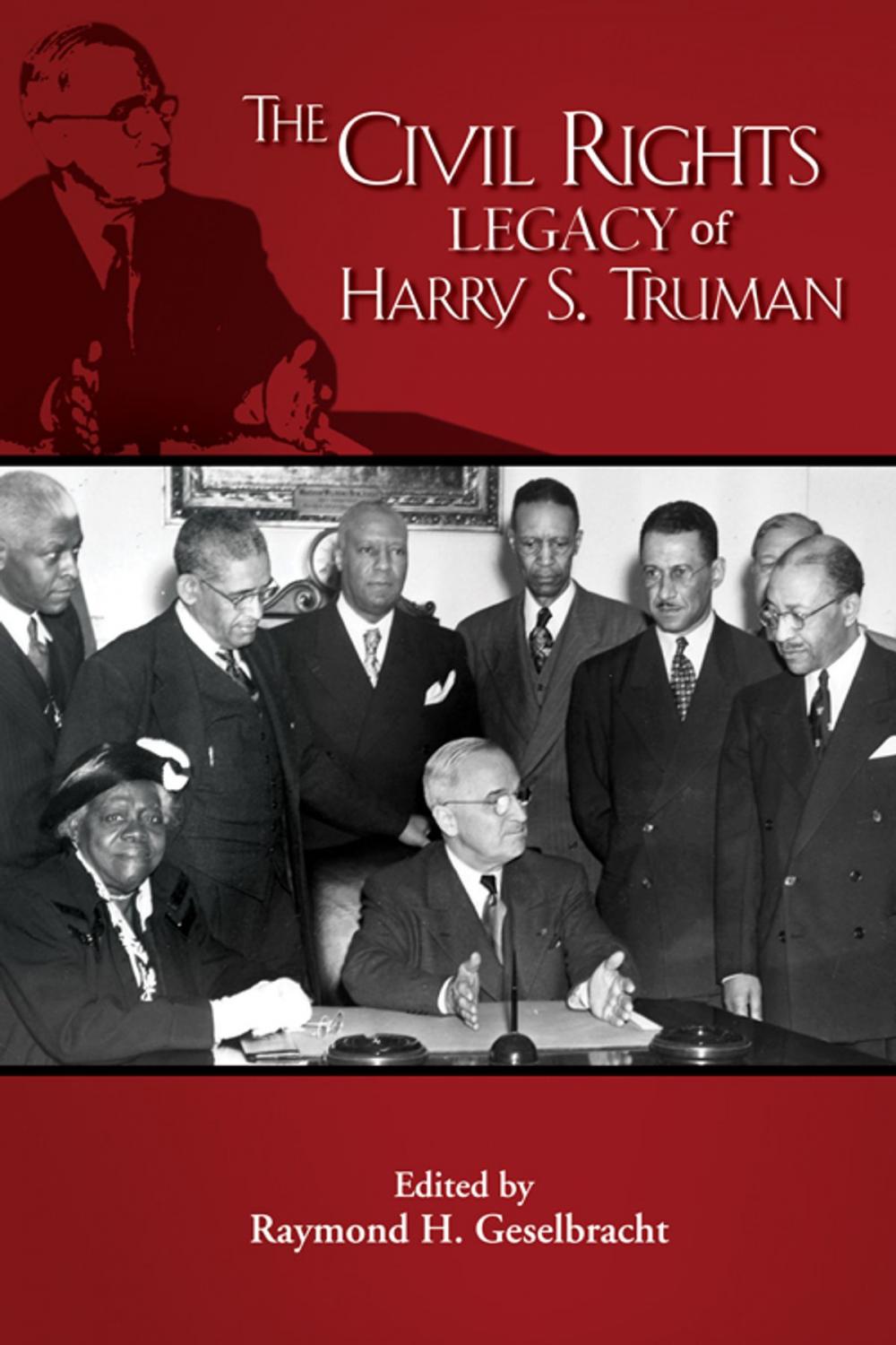 Big bigCover of Civil Rights Legacy of Harry S. Truman