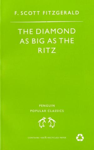bigCover of the book The Diamond As Big As the Ritz And Other Stories by 