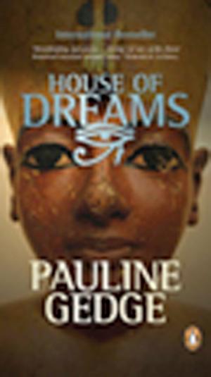 Cover of the book House Of Dreams by Lianne Phillipson-webb
