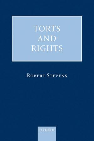 Cover of the book Torts and Rights by Robin Allen QC, Rachel Crasnow QC, Anna Beale, Claire McCann, Rachel Barrett