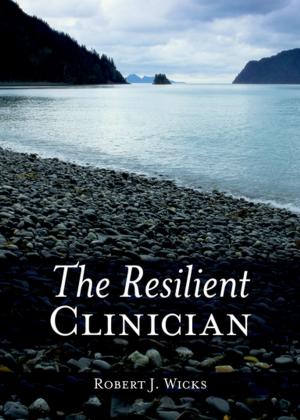 Cover of the book The Resilient Clinician by Carla Gardina Pestana