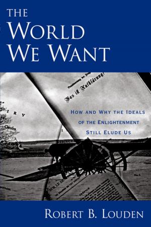 Book cover of The World We Want