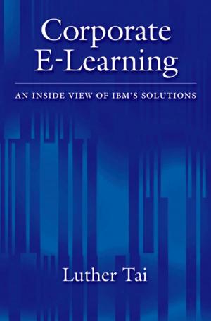 Cover of the book Corporate E-Learning by Felicia M. Miyakawa, Joseph G. Schloss