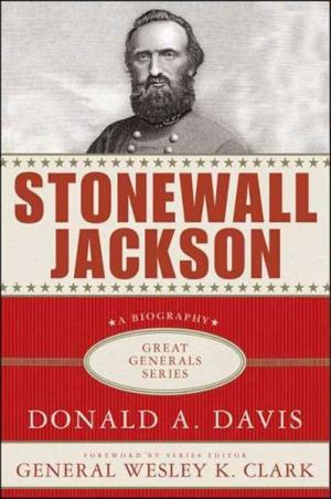 Book cover of Stonewall Jackson: A Biography