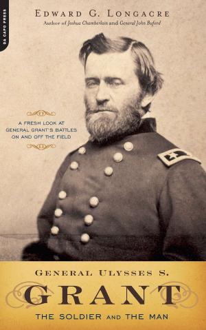 Cover of the book General Ulysses S. Grant by John Holt