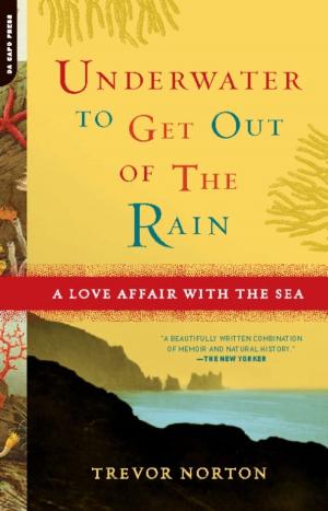 Cover of the book Underwater to Get Out of the Rain by Richard Carlson