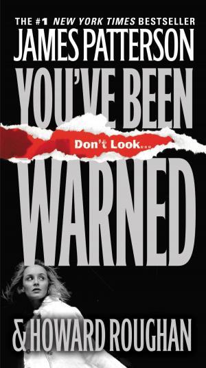 Cover of the book You've Been Warned by Malcolm Mackay