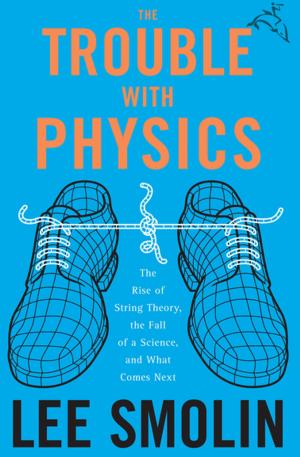 Cover of the book The Trouble with Physics by Louis Auchincloss