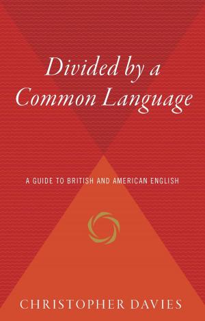 Cover of the book Divided by a Common Language by Roger Tory Peterson