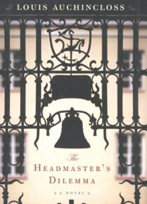 Cover of the book The Headmaster's Dilemma by L. A. Meyer