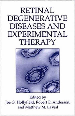 Cover of the book Retinal Degenerative Diseases and Experimental Therapy by Clifford L. Broman, V. Lee Hamilton, William S. Hoffman
