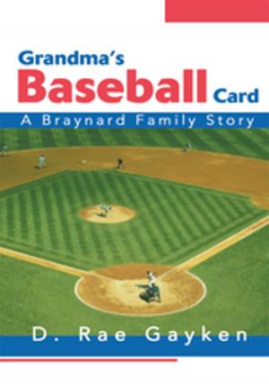 Cover of the book Grandma's Baseball Card by Matthew Braga
