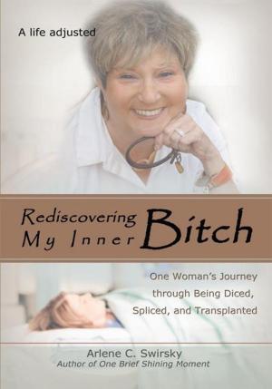 bigCover of the book Rediscovering My Inner Bitch by 