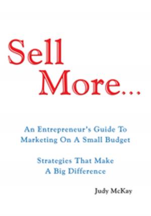 Cover of the book Sell More by Steve Akley