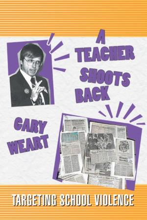 Cover of the book A Teacher Shoots Back by Michael R. Zomber