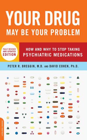 Cover of the book Your Drug May Be Your Problem by Kent Hartman