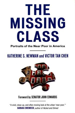 Cover of the book The Missing Class by Rev. Dr. William J. Barber II, Rev. Dr. Rick Lowery, Rev. Dr. Liz Theoharis