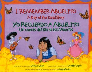 Book cover of I Remember Abuelito: A Day of the Dead Story