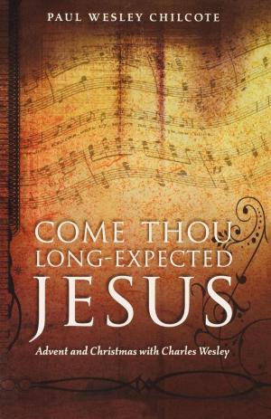 Book cover of Come Thou Long-Expected Jesus