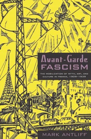 Cover of the book Avant-Garde Fascism by Stanley Fish, Fredric Jameson, Slavoj Zizek