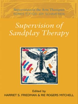 Cover of the book Supervision of Sandplay Therapy by Alfredo Mirande