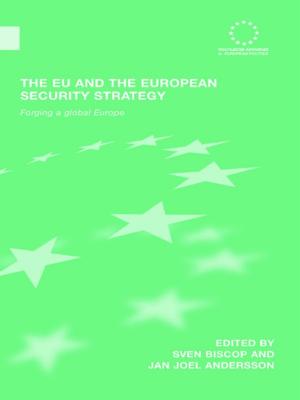 Cover of the book The EU and the European Security Strategy by Alan Carr