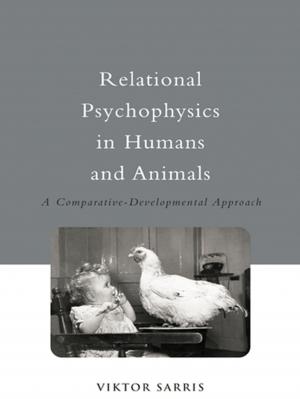 Cover of the book Relational Psychophysics in Humans and Animals by Ian Cumming