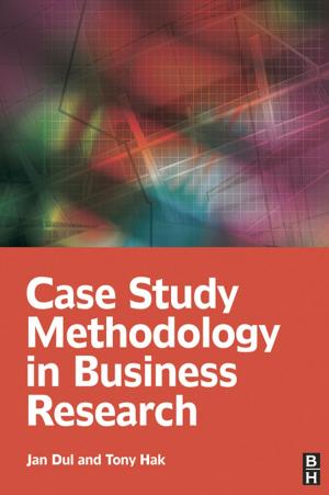 Cover of the book Case Study Methodology in Business Research by Janko Lavrin