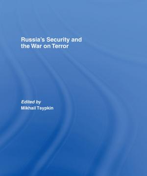 Cover of the book Russia's Security and the War on Terror by Barry R. Chiswick, Paul W. Miller
