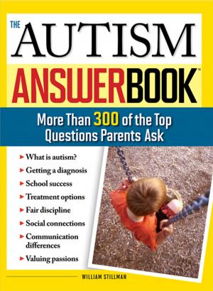 Cover of the book The Autism Answer Book by Gary Dietz, Beth Gallob, MaryAnn Campion